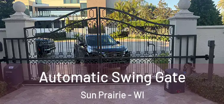  Automatic Swing Gate Sun Prairie - WI